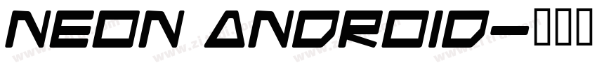 Neon Android字体转换